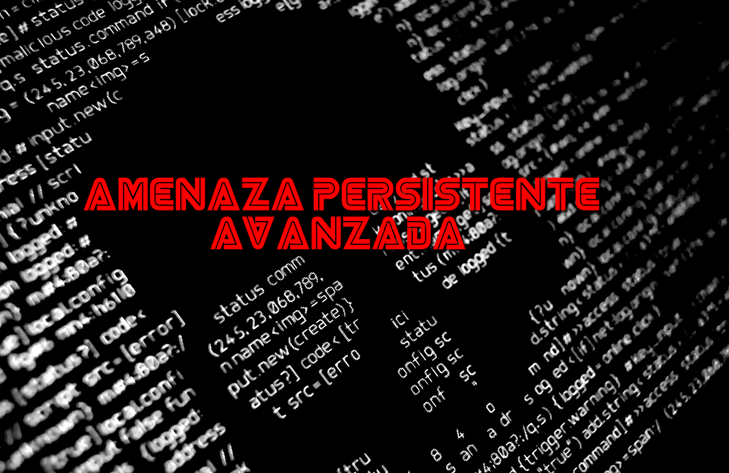 Criminalidad 4.0 - Amenaza Persistente Avanzada cover image