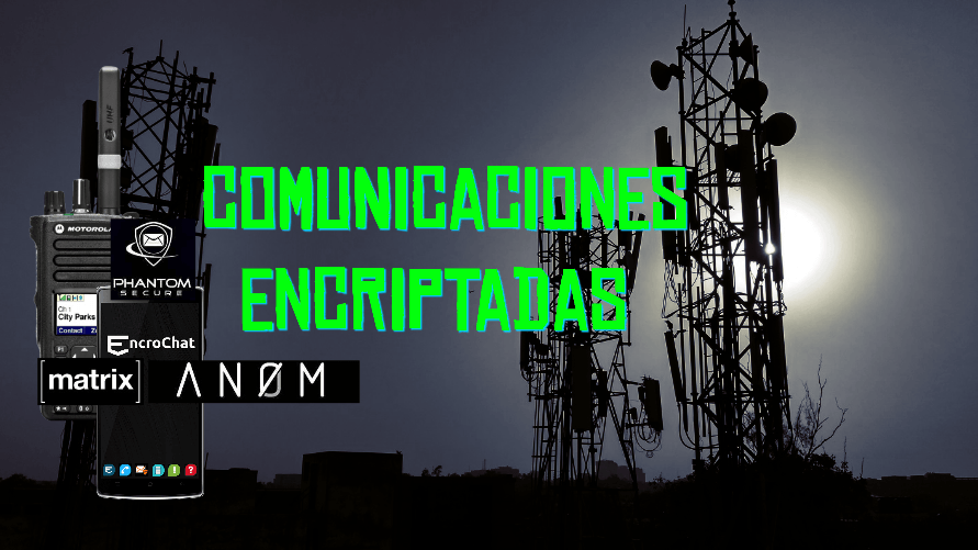 Criminalidad 4.0 - Comunicaciones Encriptadas cover image